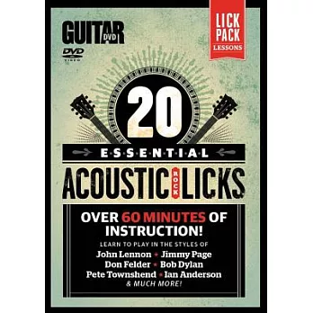 20 Essential Acoustic Rock Licks: Learn to Play in the Styles of John Lennon, Jimmy Page, Don Felder, Bob Dylan, Pete Townshend,