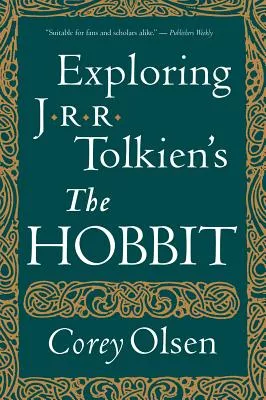 Exploring J.R.R. Tolkien’s The Hobbit