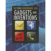 Gadgets and Inventions