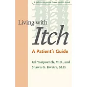 Living With Itch: A Patient’s Guide