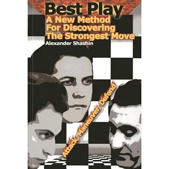 Best Play: A New Method for Discovering the Strongest Move