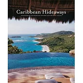 Caribbean Hideaways: Discovering Enchanting Rooms and Private Villas