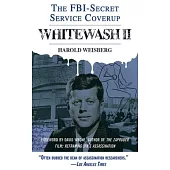 Whitewash II: The Fbi-Secret Service Cover-Up