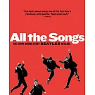 All the Songs: The Story Behind Every Beatles Release