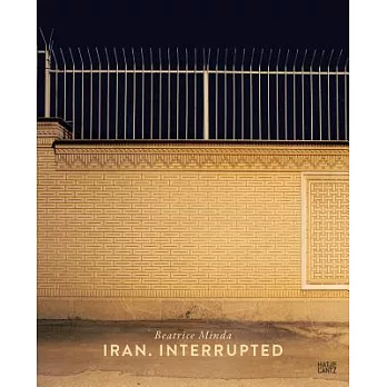 Beatrice Minda: Iran, Interrupted
