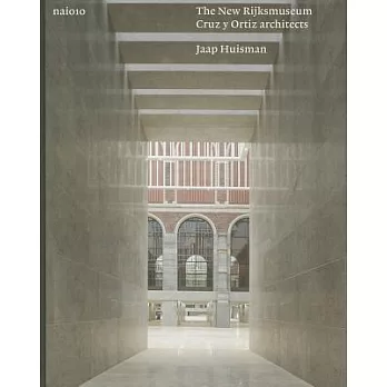 The New Rijksmuseum: Cruz y Ortiz architects