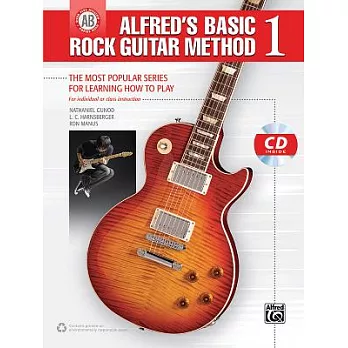 Alfred’s Basic Rock Guitar Method 1: The Most Popular Series for Learning How to Play