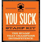 你最爛印章組You Suck Stamp Kit: The Stamp That Champions Incompetence