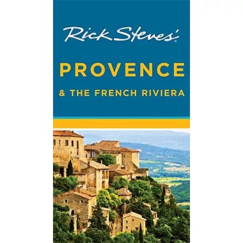 Rick Steves’ Provence & the French Riviera
