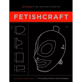 The Artisan’s Book of Fetishcraft