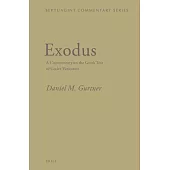 Exodus: A Commentary on the Greek Text of Codex Vaticanus