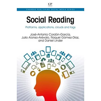 Social Reading: Platforms, Applications, Clouds and Tags