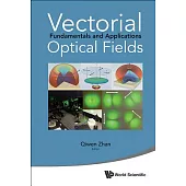 Vectorial Optical Fields: Fundamentals and Applications