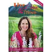 Live, Love and Thrive With Herpes