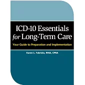 ICD-10 Essentials for Long-Term Care