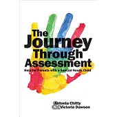 The Journey Through Assessment: Help for Parents With a Special Needs Child