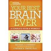 Your Best Brain Ever: A Complete Guide & Workout