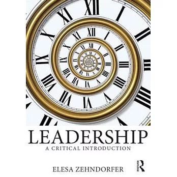 Leadership: A Critical Introduction