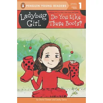 Do You Like These Boots?（Penguin Young Readers, L1）