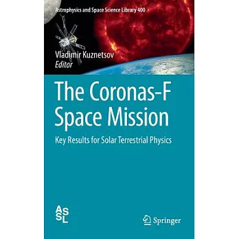 The Coronas-F Space Mission: Key Results for Solar Terrestrial Physics