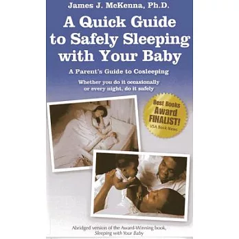 A Quick Guide to Safely Sleeping With Your Baby: A Parent’s Guide to Cosleeping