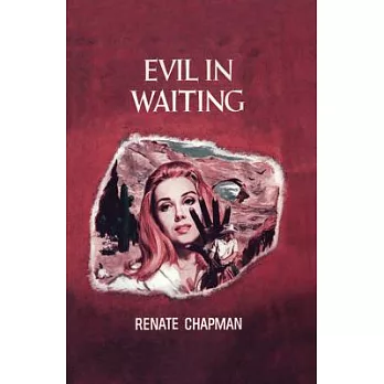 Evil in Waiting
