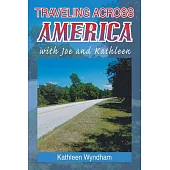 Traveling Across America With Joe and Kathleen