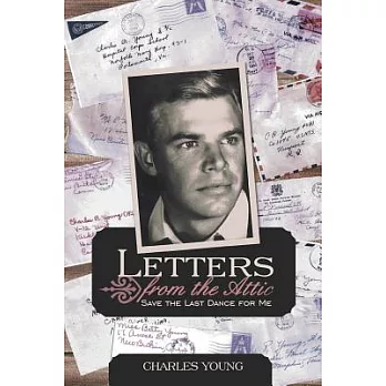 Letters from the Attic: Save the Last Dance for Me
