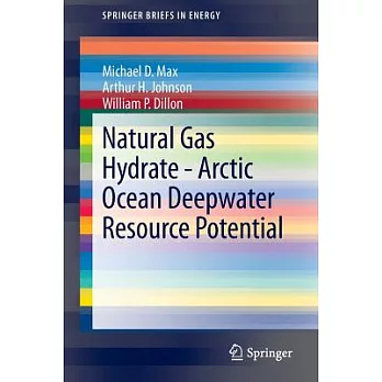 Natural Gas Hydrate: Arctic Ocean Deepwater Resource Potential