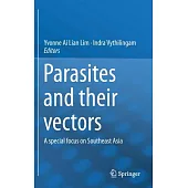 Parasites and Their Vectors: A Special Focus on Southeast Asia