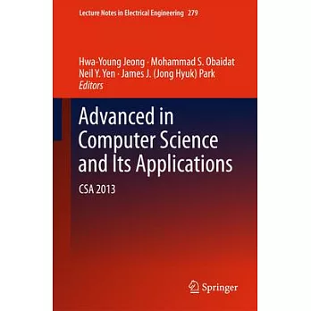 Advanced in Computer Science and Its Applications: CSA 2013