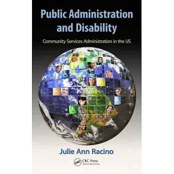 Public Administration and Disability: Community Services Administration in the Us