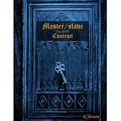 Master / Slave Gay BDSM Contract (Male Slave)