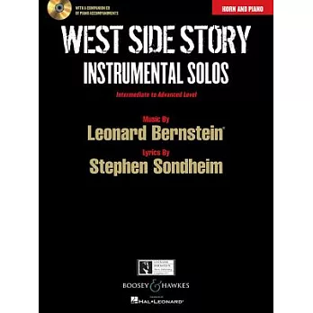 West Side Story Instrumental Solos: Horn and Piano: Intermediate to Advanced Level