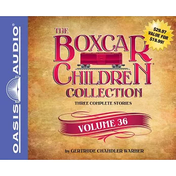 The Boxcar Children Collection: The Vanishing Passenger / The Giant Yo-Yo Mystery / The Creature in Ogopogo Lake