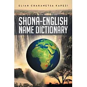 Shona-english Name Dictionary