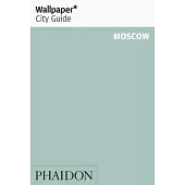 Wallpaper City Guide Moscow