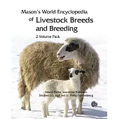 Mason’s World Encyclopedia of Livestock Breeds and Breeding