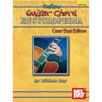 Deluxe Guitar Chord Encyclopedia: Case-size Edition