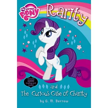 My little pony：Rarity and the curious case of charity