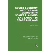 Soviet Economy and the War Bound with Soviet Planning and Labour