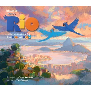 The Art of Rio: Featuring a Carnival of Art from Rio and Rio 2