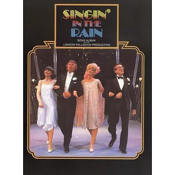 Singing in the Rain: Song Album of the London Palladium Production