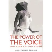 The Power of the Voice