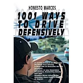 1001 Ways to Drive Defensively