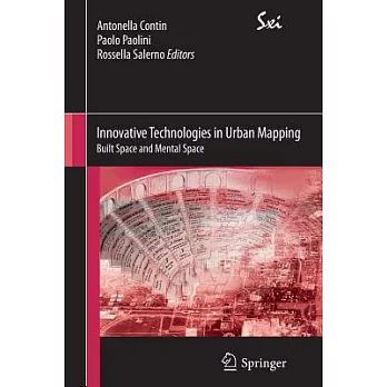 Innovative Technologies in Urban Mapping: Built Space and Mental Space