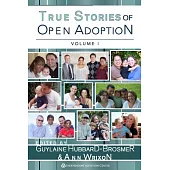 True Stories of Open Adoption