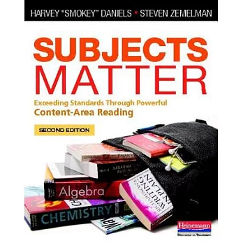 Subjects Matter: Exceeding Standards Through Powerful Content-Area Reading