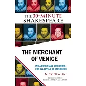 The Merchant of Venice: The 30-Minute Shakespeare