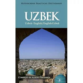 Uzbek Practical Dictionary: Uzbek-english / English-uzbek